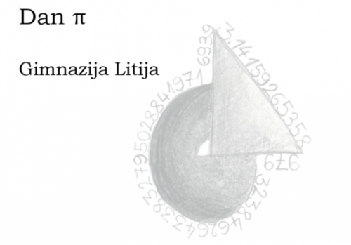 Prijava na tekmovanje Dan PI na Gimnaziji Litija